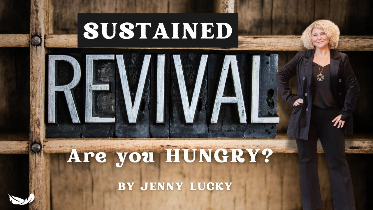 SUSTAINED REVIVAL! Are you HUNGRY?