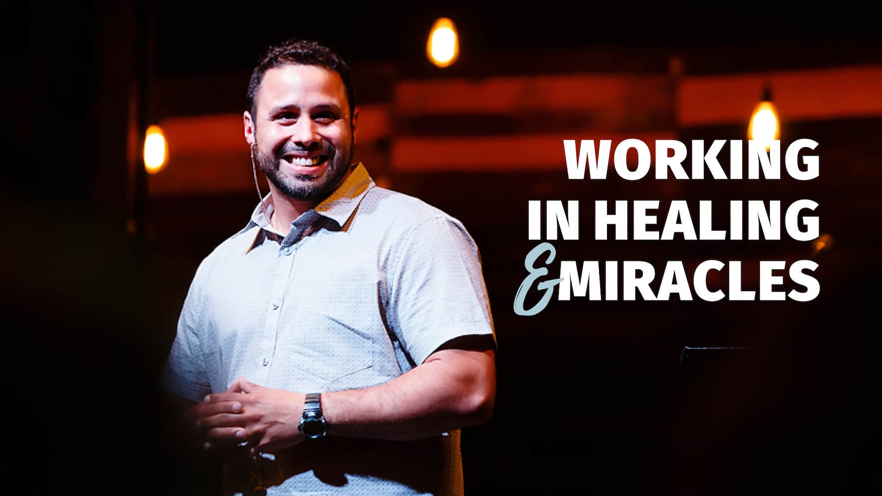 Keys to Working in Healing and Miracles